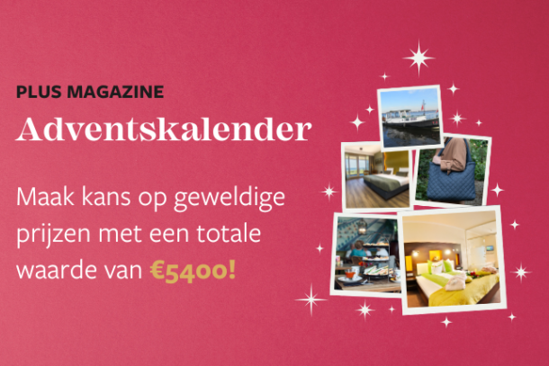 Plus Magazine adventskalender met kans op geweldige prijzen met een totale waarde van €5400, inclusief afbeeldingen van luxe prijzen zoals reizen, overnachtingen en cadeaus.